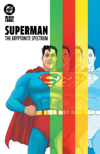 Cover image for Superman: The Kryptonite Spectrum