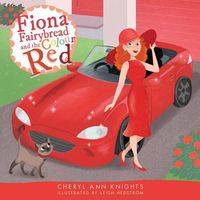 Cover image for Fiona Fairybread and the Colour Red