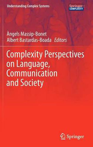 Cover image for Complexity Perspectives on Language, Communication and Society