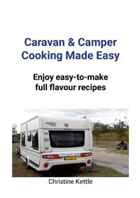 Cover image for Caravan & Camper Cooking Made Easy