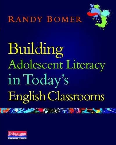 Cover image for Building Adolescent Literacy in Today's English Classrooms