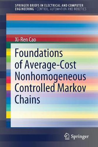 Cover image for Foundations of Average-Cost Nonhomogeneous Controlled Markov Chains