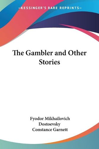 Cover image for The Gambler and Other Stories