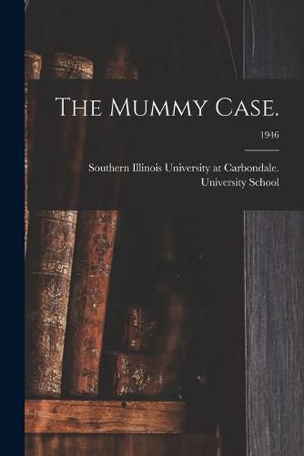 Cover image for The Mummy Case.; 1946