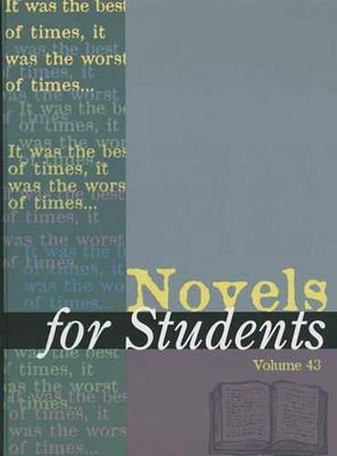 Cover image for Novels for Students: Presenting Analysis, Context and Criticism on Commonly Studied Novels