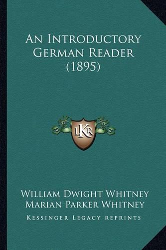 Cover image for An Introductory German Reader (1895)