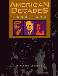 Cover image for American Decades: 1930-39