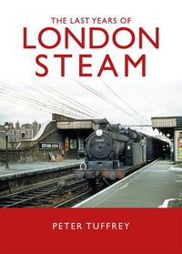 Cover image for The Last Days of London Steam