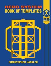 Cover image for The Hero System Book of Templates