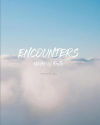 Cover image for Encounters: Walks of Faith