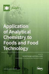 Cover image for Application of Analytical Chemistry to Foods and Food Technology