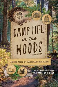 Cover image for Camp Life in the Woods