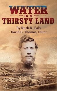Cover image for Water in a Thirsty Land