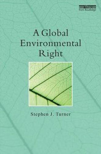 Cover image for A Global Environmental Right