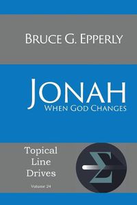 Cover image for Jonah: When God Changes