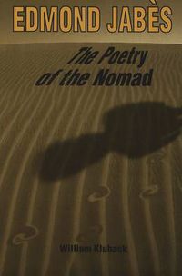 Cover image for Edmond Jabes the Poetry of the Nomad