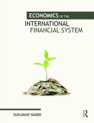 Cover image for Economics of the International Financial System