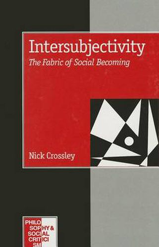 Cover image for Intersubjectivity: The Fabric of Social Becoming