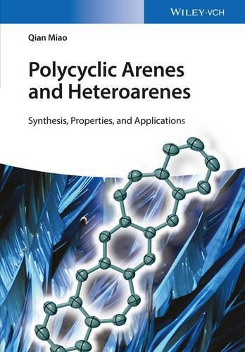 Cover image for Polycyclic Arenes and Heteroarenes - Synthesis, Properties, and Applications