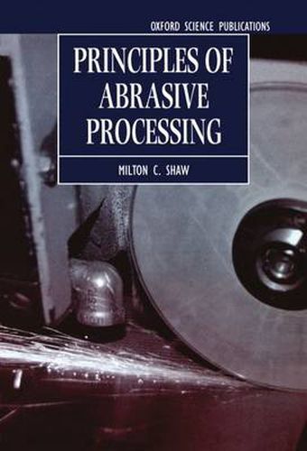 Cover image for Principles of Abrasive Processing