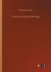 Cover image for The Life of John Sterling