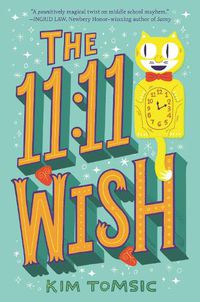Cover image for The 11: 11 Wish