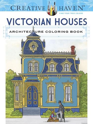 Cover image for Creative Haven Victorian Houses Architecture Coloring Book