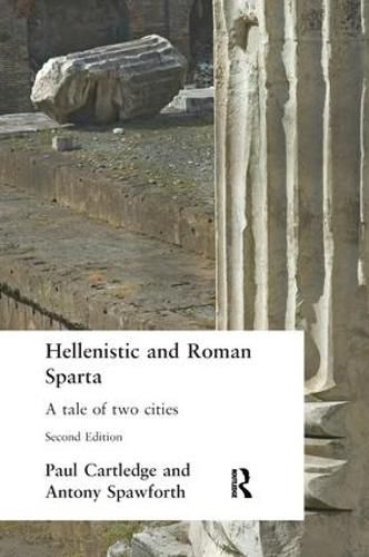 Cover image for Hellenistic and Roman Sparta: A tale of two cities