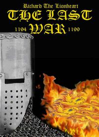 Cover image for Richard the Lionheart the Last War