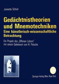 Cover image for Gedachtnistheorien Und Mnemotechniken: Eine Kunstlerisch-Wissenschaftliche Betrachtung