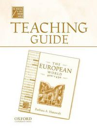 Cover image for Teaching Guide to the European World, 400-1450