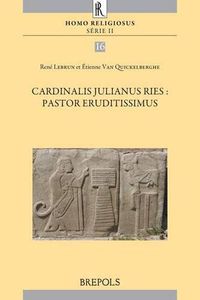 Cover image for Cardinalis Julianus Ries, Pastor Eruditissimus