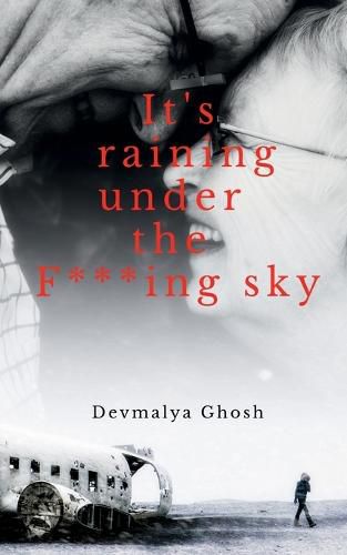 Cover image for It's raining under the F***ing sky