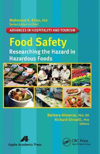 Cover image for Food Safety: Researching the Hazard in Hazardous Foods