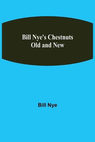 Cover image for Bill Nye's Chestnuts Old and New