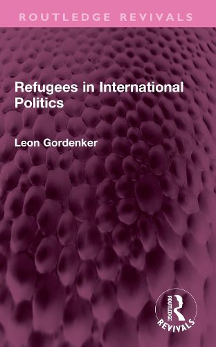 Refugees in International Politics