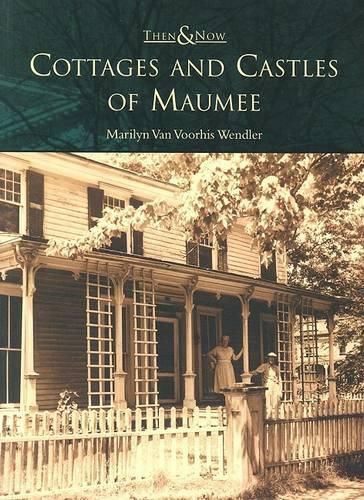 Cover image for Cottages and Castles of Maumee