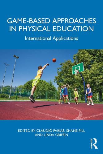 Game-based Approaches in Physical Education