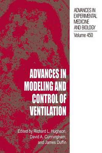 Advances in Modeling and Control of Ventilation