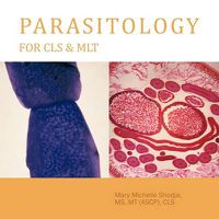 Cover image for Parasitology For CLS & MLT