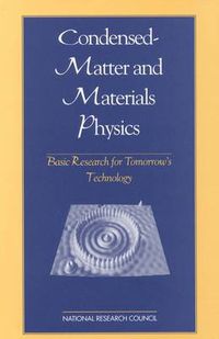 Cover image for Condensed-Matter and Materials Physics: Basic Research for Tomorrow's Technology