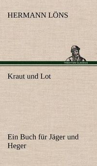 Cover image for Kraut Und Lot