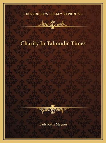 Cover image for Charity in Talmudic Times Charity in Talmudic Times