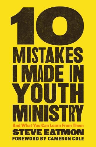 Cover image for 10 Mistakes I Made in Youth Ministry