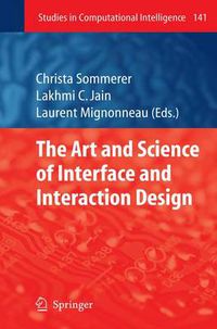 Cover image for The Art and Science of Interface and Interaction Design (Vol. 1)