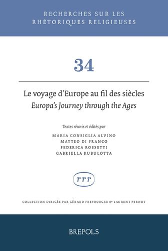 Cover image for Le Voyage d'Europe Au Fil Des Siecles - Europa's Journey Through the Ages: Histoire Et Reception d'Un Mythe Antique