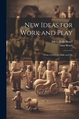 Cover image for New Ideas for Work and Play