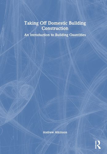 Cover image for Taking Off Domestic Building Construction