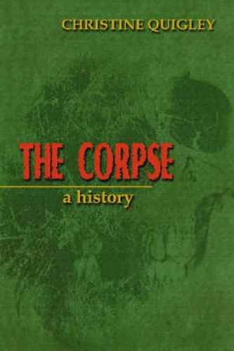 Cover image for The Corpse: A History