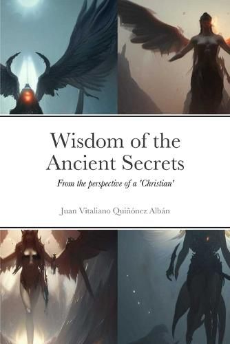 Wisdom of the Ancient Secrets